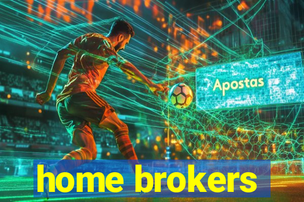 home brokers